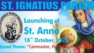 Launch of St. Anna at St. Ignatius Parish