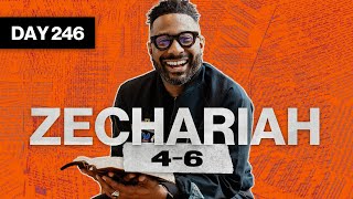 Day 246: Zechariah 4–6 | Read The Bible In A Year | Bible Study with Commentary by Dr. Manny Arango