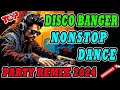   new  disco banger remix nonstop 2024  viral nonstop disco mix 2024