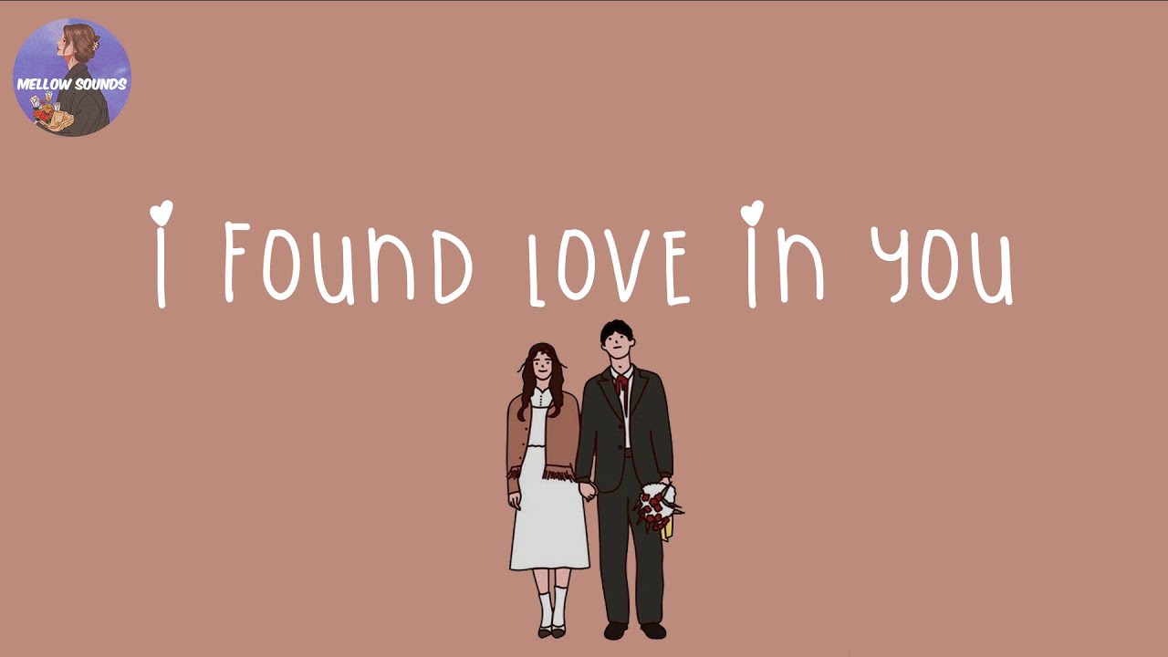 [Playlist] i found love in you ? songs that make your day full of love