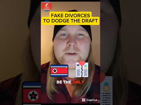 Parents in North Korea fake divorces to get son out of military