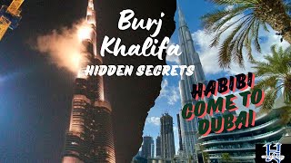 burj khalifa/world's tallest tower/ hidden secrets/