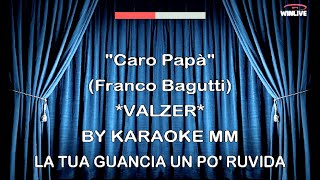 Orchestra Bagutti - Caro Papà VALZER CORI KARAOKE MM