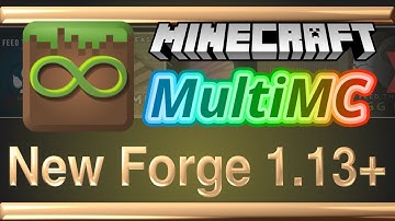 MultiMC Forge 1.13 1.14 1.15 Install - Development Release