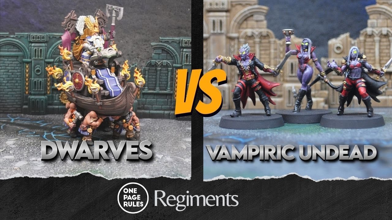 2000 points - One Pages Rules Regiments: Dwarves v. Vampiric Undead