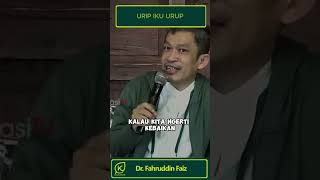 URIP IKU URUP | Dr. Fahruddin Faiz #ngajifilsafat