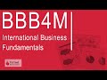 International Business Fundamentals, 12, University or College Preparation (BBB4M)