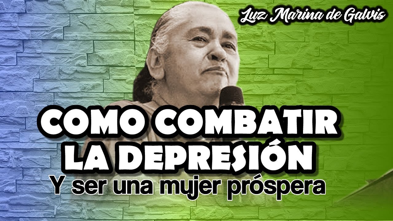 COMO COMBATIR LA DEPRESION - LUZ MARINA DE GALVIS
