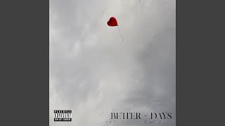Better - Days