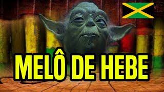 Melô De Hebe Reggae Remix - Dj Mister Foxx