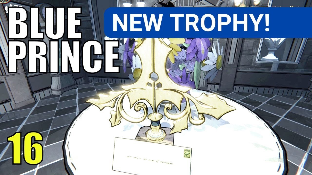 New Trophy and Foundation on Day 16 - Blue Prince