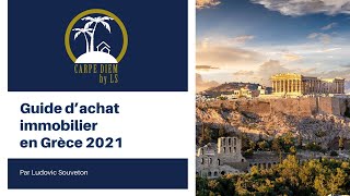 Guide d’achat immobilier en Grèce 2021