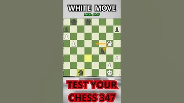 Test Your Chess 347 #chess #chesss #puzzle