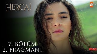 Hercai 7. Bölüm 2. Fragmanı