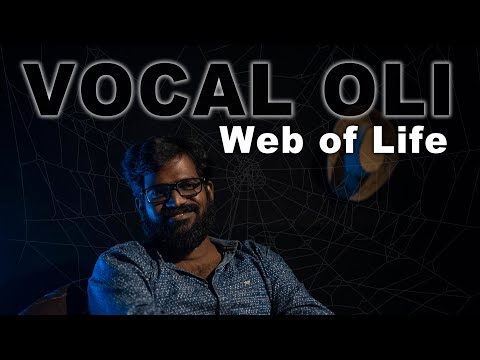 Vocal Oli - Web of Life - Ep 54