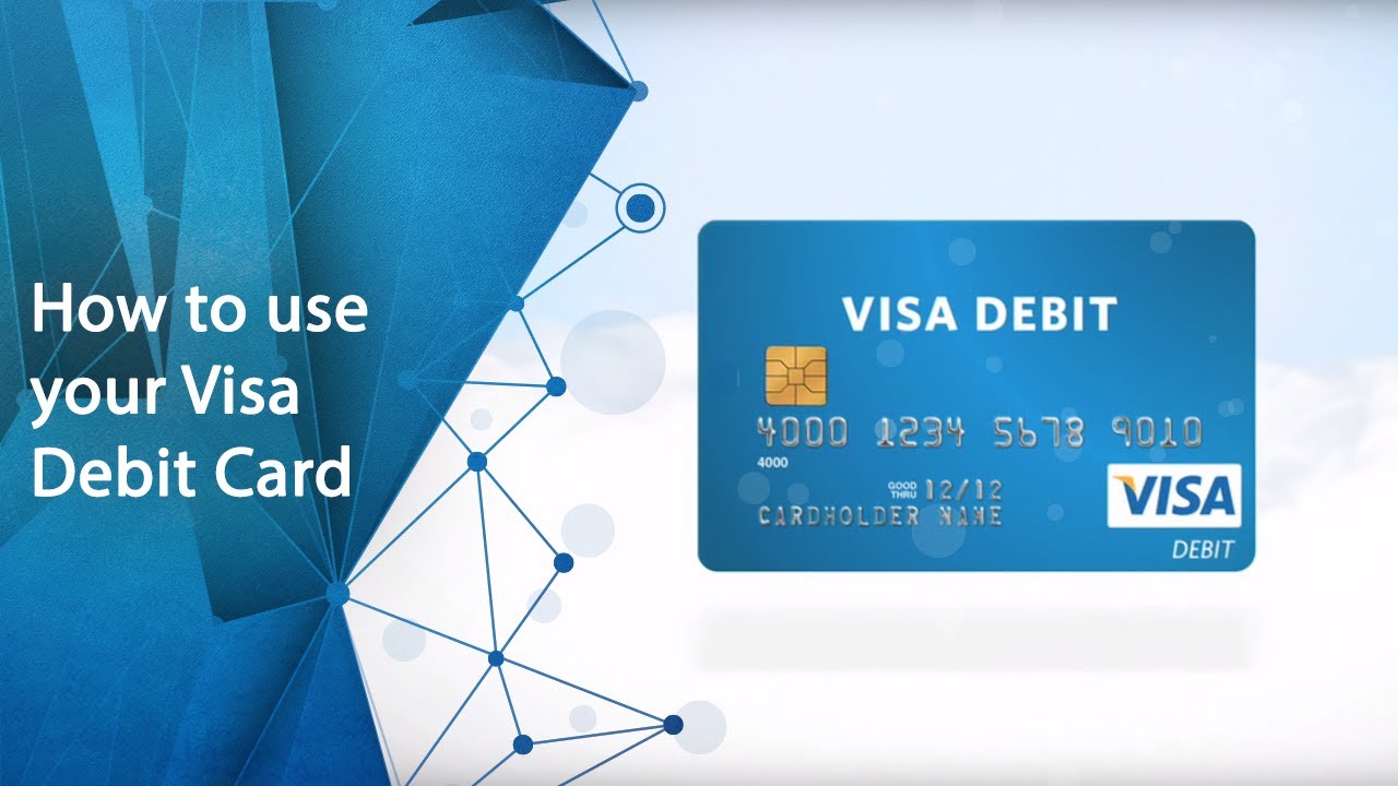 How to use your Visa Debit Card - YouTube