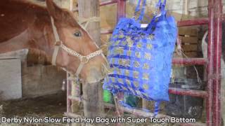 Derby Slow Feed Hay Bags Nylon with Super Tough Bottom