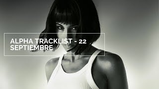Alpha Tracklist, 22 SEPTIEMBRE - aitanalife