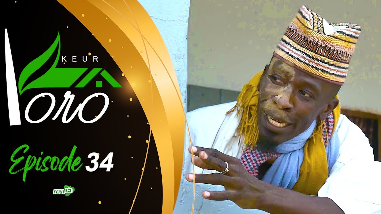 SKETCH - KEUR YORO - ÉPISODE 34 | Yoro Sow, Mbaye, Samba…