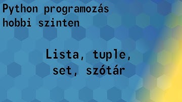 Python programozás alapok - (collection) Változók [4]
