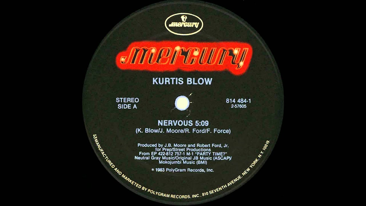 Kurtis Blow - Nervous