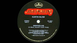 Kurtis Blow - Nervous