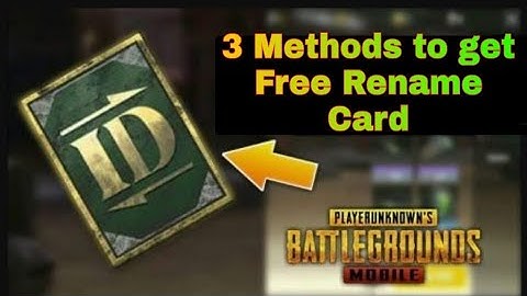 How To Get Free Rename Card In PUBG Mobile | 3 ways to get Rename card free