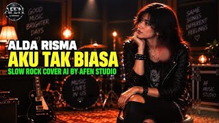 Download lagu Alda Risma - aku tak biasa | slow rock version  | cover ai by afen studio 