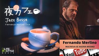 Night Time In Cafe Jazz Bossa - Recado