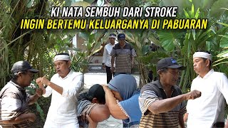 Download lagu KI NATA ASAL TEGAL SEMBUH DARI ST0KE | INGIN BERTEMU KELUARGANYA DI PABUARAN