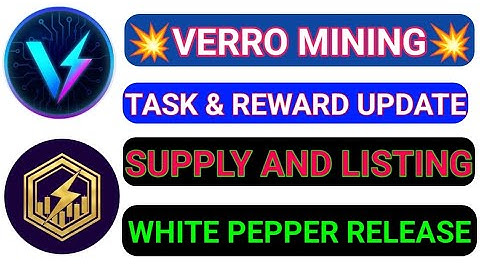 VERRO MINING ।। VERRO TASK AND REWARD ।। #verro #verromining #verrotask #verroupdate #verrolisting 
