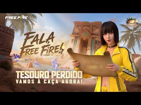 FALA FREE FIRE! | TESOURO PERDIDO | FREE FIRE BRASIL
