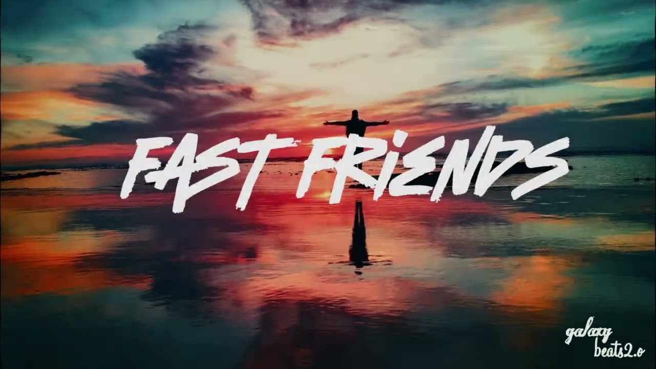 Cover Fast Friends | The K Club | Electronic | galaxy beats2.o