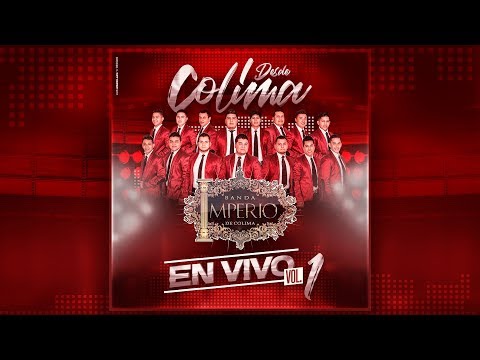 Banda Imperio De Colima - El Tarasco (En Vivo)