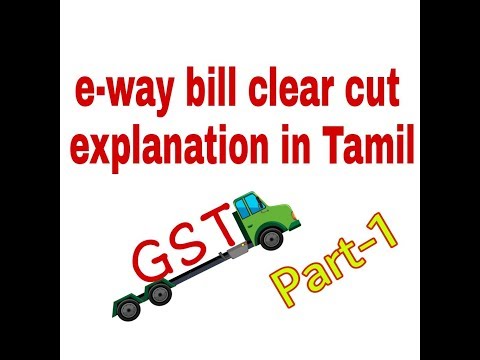 E-way bill in tamil part-1 | GST E-Way bill | E-Way Bill for GST | Tea Party