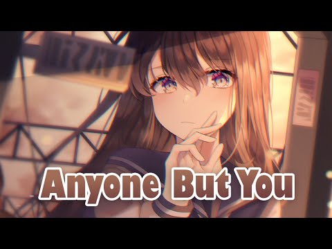 Nightcore - Anyone But You [HD]