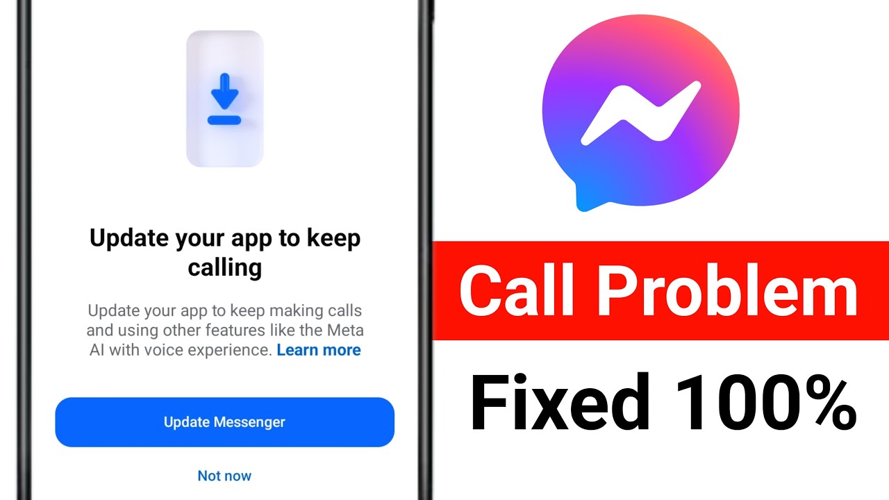 Messenger Обновите приложение, чтобы продолжать звонить Проблема | Исправление Обновите приложени...