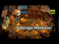 [Solotage] Merkator en Roublard + Intouchable/4tours