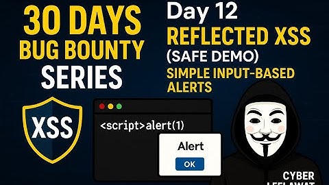 🎯 Day 12 – Reflected XSS (Cross-Site Scripting) + Simple Payloads 2025 HIndi