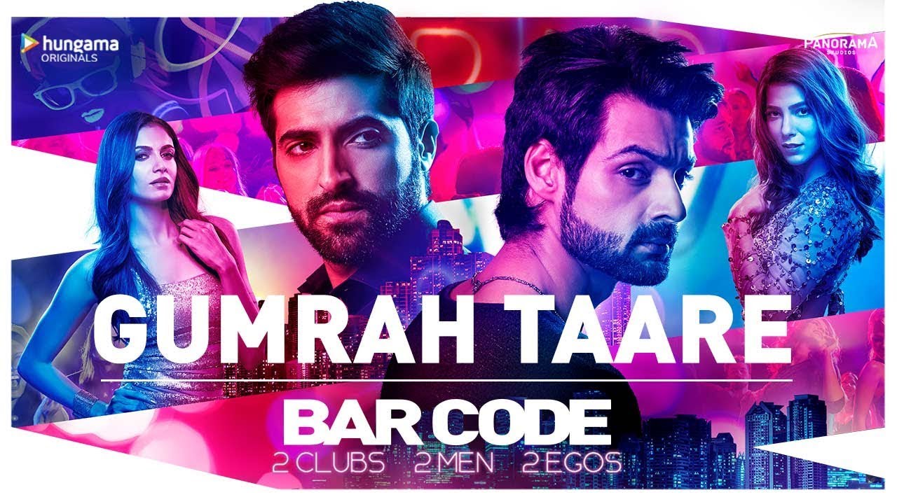 Watch Official Video: Gumraah Taare Song | Bar Code TV Series | Hungama Play | Karan Wahi | Akshay Oberoi on YouTube