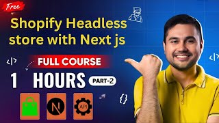 How to Build a Shopify Headless eCommerce Store with Next.js: A Step-by-Step Guide part 2