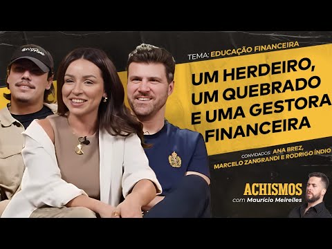 APRENDA OS ERROS NA HORA DE CUIDAR DO SEU DINHEIRO E INVESTIR FT. ANA BREZ | PODCAST