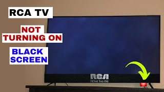 How to Fix RCA TV Won't Turn On / Red Light Flashes / No Red Light / Complete Fix Guide