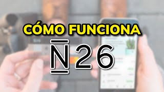 ➡️ CÓMO FUNCIONA N26 EN 2024 (Tutorial en Español) by GabiTUTOS 167 views 5 days ago 4 minutes, 35 seconds