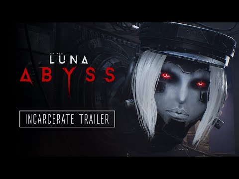 "Incarcerate" - Luna Abyss Gamescom Trailer