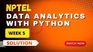 NPTEL Data Analytics With Python Week 5 Quiz Assignment Answers 2023 | Sikshapath Blog