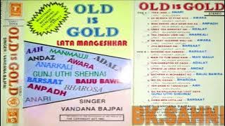 OLD IS GOLD🧚‍♀️LATA MANGESHKAR.🌹 SINGAR. VANDANA BAJPAAI. 💐 SIDE .A PART. 1/ @bkmusic880