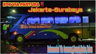 Trip Perjalanan Bus Mitra Titian Nusantara Jakarta-Surabaya!! Kok Via Pantura??