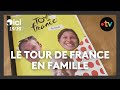 Ref:FbF9oGeMYyc Le tour de france, une aventure  vivre en famille