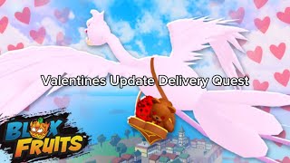 How Many Hearts Can You Get From The New Valentines Update Delivery Questevent? Blox Fruits
